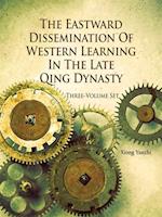 Eastward Dissemination of Western Learning in the Late Qing Dynasty