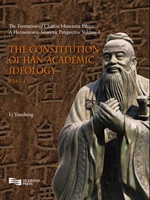 Constitution of Han-Academic Ideology (Part 1)