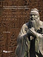 Constitution of Han-Academic Ideology (Part 2)