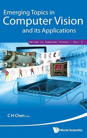 Emerging Topics In Computer Vision And Its Applications