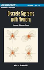 Discrete Systems With Memory