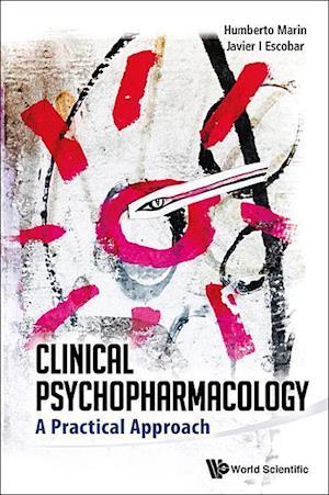 Clinical Psychopharmacology: A Practical Approach