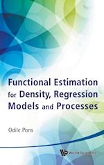 Functional Estimation For Density, Regression Models And Processes