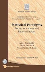 Statistical Paradigms: Recent Advances And Reconciliations