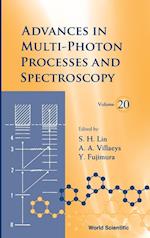 Advances In Multi-photon Processes And Spectroscopy, Volume 20