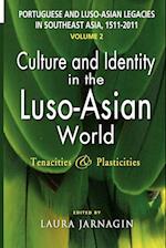 Portuguese and Luso-Asian Legacies in Southeast Asia, 1511-2011, Vol. 2