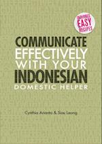 Communicate Effectively with your Indonesian Domestic W