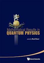 Mathematical Results In Quantum Physics - Proceedings Of The Qmath11 (With Dvd-rom)