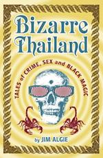 Bizarre Thailand