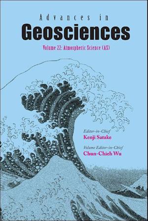 Advances In Geosciences (Volumes 22-27)
