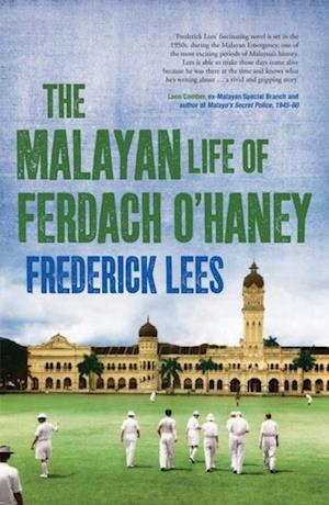 Malayan Life of Ferdach O'Haney