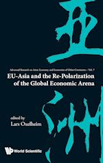 Eu-asia And The Re-polarization Of The Global Economic Arena