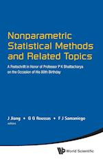 Nonparametric Statistical Methods And Related Topics: A Festschrift In Honor Of Professor P K Bhattacharya On The Occasion Of His 80th Birthday