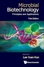 Microbial Biotechnology: Principles And Applications (Third Edition)
