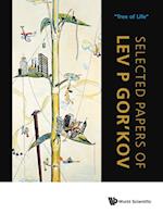 Selected Papers Of Lev P Gor'kov