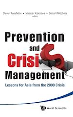 Prevention And Crisis Management: Lessons For Asia From The 2008 Crisis