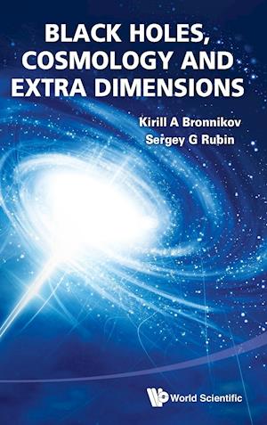 Black Holes, Cosmology And Extra Dimensions