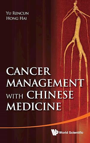 Cancer Management With Chinese Medicine
