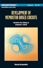 Development Of Memristor Based Circuits