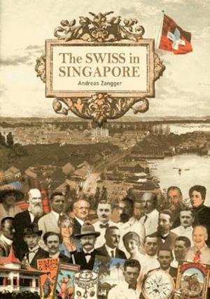 The Swiss in Singapore