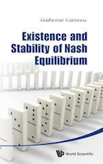 Existence And Stability Of Nash Equilibrium