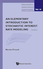 Elementary Introduction To Stochastic Interest Rate Modeling, An (2nd Edition)