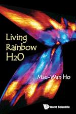 Living Rainbow H2o