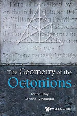 Geometry Of The Octonions, The