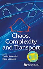 Chaos, Complexity And Transport - Proceedings Of The Cct '11