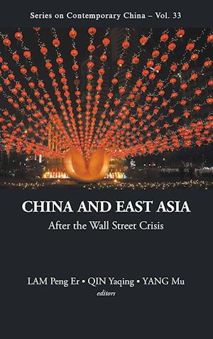 China And East Asia: After The Wall Street Crisis