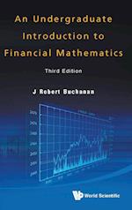 Undergraduate Introduction To Financial Mathematics, An (Third Edition)