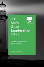 100 More Great Leadership Ideas