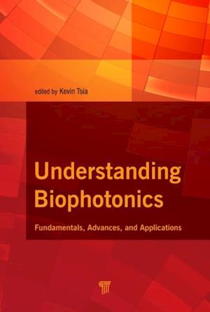 Understanding Biophotonics