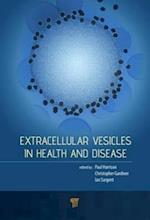 Extracellular Vesicles in Health and Disease