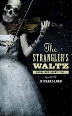 Strangler's Waltz