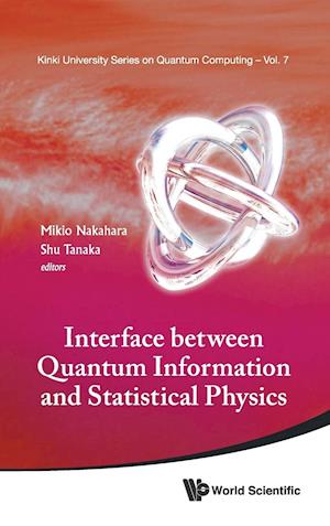 Interface Between Quantum Information And Statistical Physics