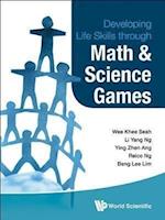 Developing Life Skills Through Math And Science Games