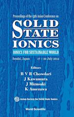 Solid State Ionics: Ionics For Sustainable World - Proceedings Of The 13th Asian Conference