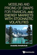 Modeling And Pricing Of Swaps For Financial And Energy Markets With Stochastic Volatilities