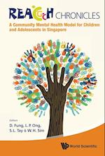 Reach Chronicles: A Community Mental Health Model For Children And Adolescents In Singapore