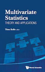 Multivariate Statistics: Theory And Applications - Proceedings Of The Ix Tartu Conference On Multivariate Statistics And Xx International Workshop On Matrices And Statistics