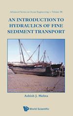 Introduction To Hydraulics Of Fine Sediment Transport, An