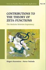 Contributions To The Theory Of Zeta-functions: The Modular Relation Supremacy