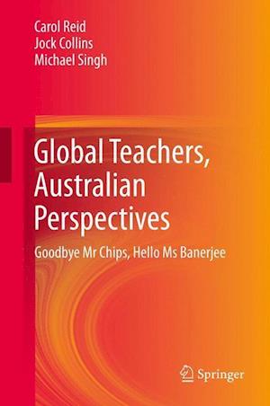 Global Teachers, Australian Perspectives