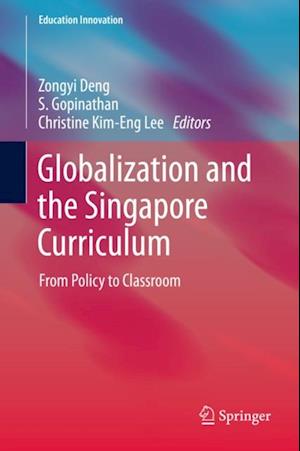 Globalization and the Singapore Curriculum