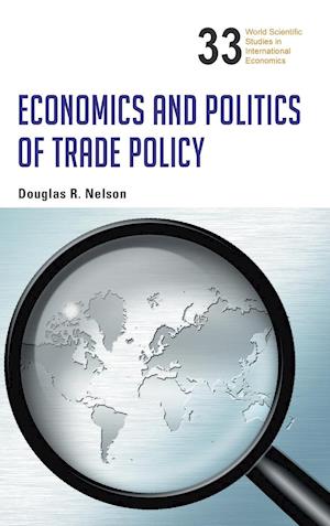 Economics And Politics Of Trade Policy