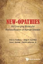 New-opathies: An Emerging Molecular Reclassification Of Human Disease