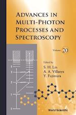 Advances In Multi-photon Processes And Spectroscopy, Vol 20