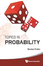 Topics In Probability