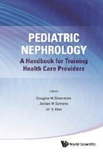 Pediatric Nephrology: A Handbook For Training Health Care Providers